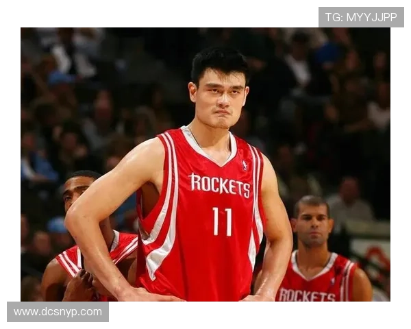 姚明从篮球少年到国际巨星的奋斗历程与不屈精神 姚明从篮球少年到国际巨星的奋斗历程与不屈精神